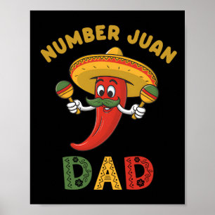 Poster Numéro Un Papa Funny Fête des pères Mexicaine Juan