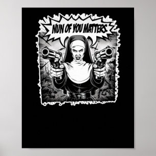 Poster Nun Of You' Funny Warrior Nun Sticker d'art comiqu
