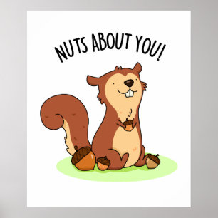 Poster Nuque À Propos De Vous Cute Écureuil Pun