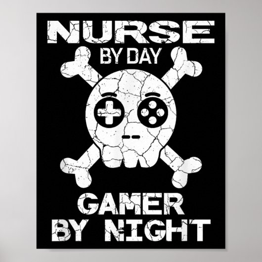 Poster Nurse By Day Gamer By Night - Gaming Quote  (Devant)