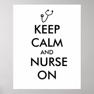 Poster Nurse Poison Stéthoscope Keep Calm and Nurse On