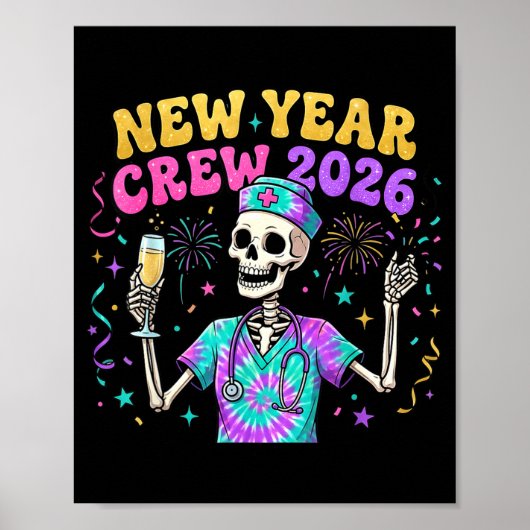 Poster Nurse Skeleton New Year Crew 2026 Funny Er Icu Eve (Devant)