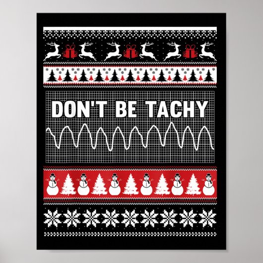 Poster Nurse Ugly Christmas Sweater - Don't Be Tachy (Devant)