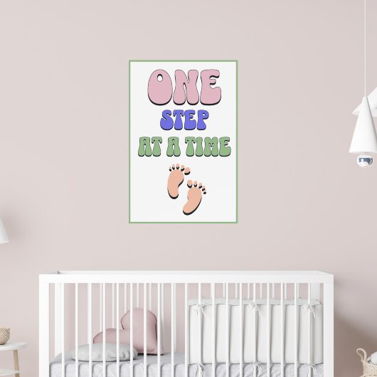 Poster Nursery One Step at a Time (Pépinière 2)
