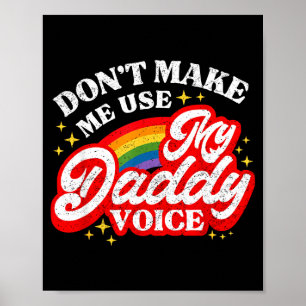 Poster N'utilisez pas la voix de papa LGBT