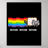 Poster Nyan Cat Nyan Nyan Nyan Rainbow Funny Internet Mem (Devant)