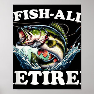 Poster O-fish-ally Retraite 2025 Pour Pêche Retraite Te
