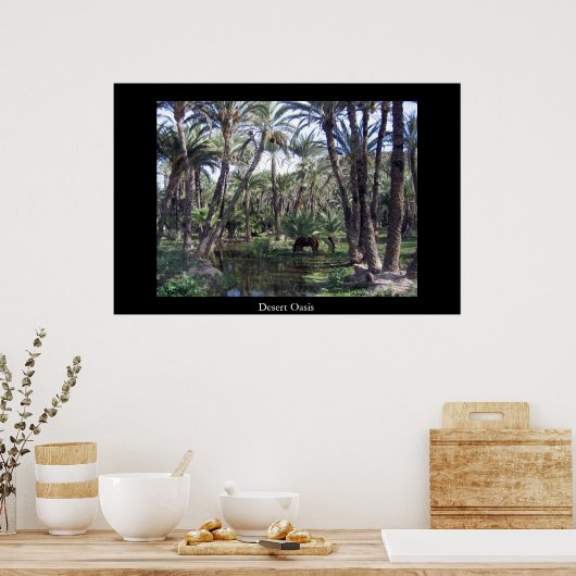 Poster Oasis du désert (Cuisine)