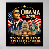 Poster Obama 2028 Puisque les règles n'existent plus (Devant)
