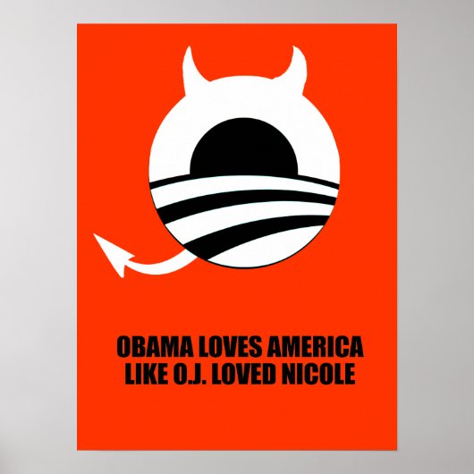 POSTER OBAMA AIME L'AMÉRIQUE COMME O.J. AIMÉ NICOLE (Devant)