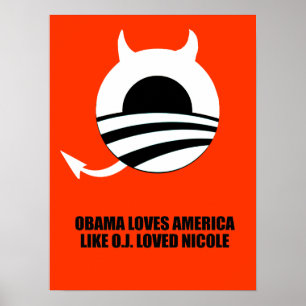 POSTER OBAMA AIME L'AMÉRIQUE COMME O.J. LOVED NICOLE