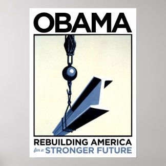 Poster Obama : reconstruire l'Amérique