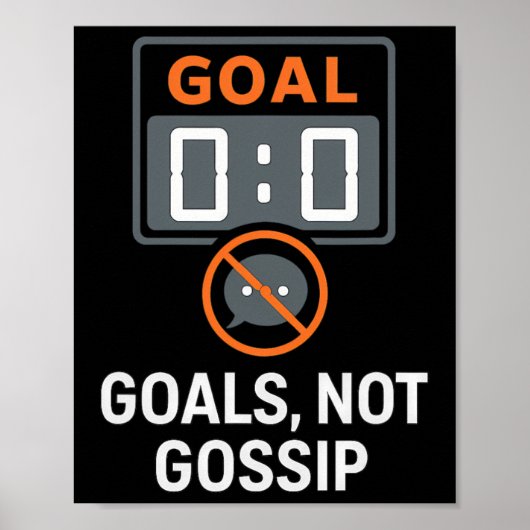 Poster Objectif Pas De Potins Supporters De Football Icôn (Devant)