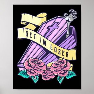 Poster Obtenez Dans Loser Coffin Pastel Goth Kawaii Hallo