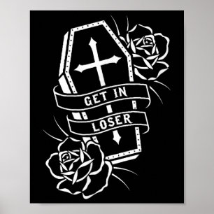 Poster Obtenez Dans Loser Punk Goth Tattoo Coffret