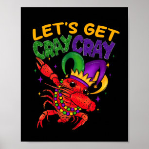 Poster Obtenons Cray Cray Crawfish Costume Garçons Homme 