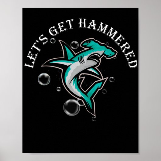 Poster Obtenons Hammered Funny Hammerhead Shark (Devant)