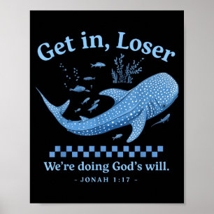 Poster Obtiens perdant nous faisons la volonté de dieu bi