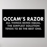 Poster Occam Razor Definition Science Classroom<br><div class="desc">Le Razor d'Occam est le principe scientifique qui stipule que toutes les autres choses étant égales, la solution la plus simple tend à être la meilleure. Un grand poster de geek scientifique pour la classe d'un scientifique ou d'un professeur de sciences. Plus vous devez faire d'hypothèses, plus une explication est...</div>