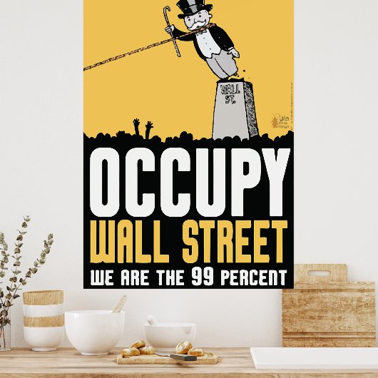 Poster Occupy Wall Street nous sommes l'affiche à 99% (Cuisine)