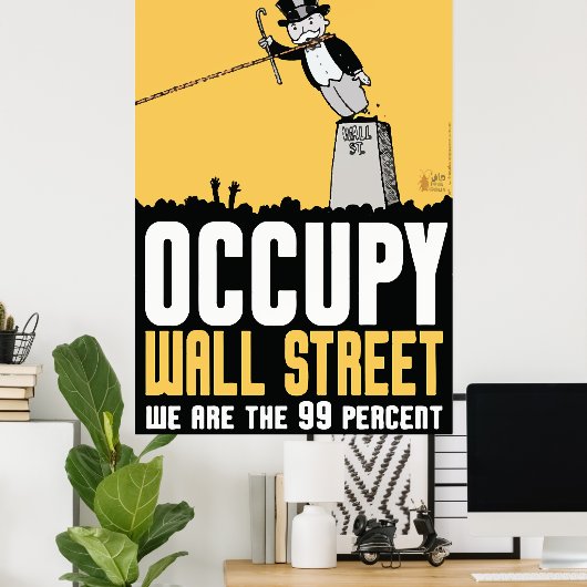 Poster Occupy Wall Street nous sommes l'affiche à 99% (Bureau à domicile)