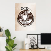 Poster OCD : Disorders obsessifs de café (Bureau à domicile)