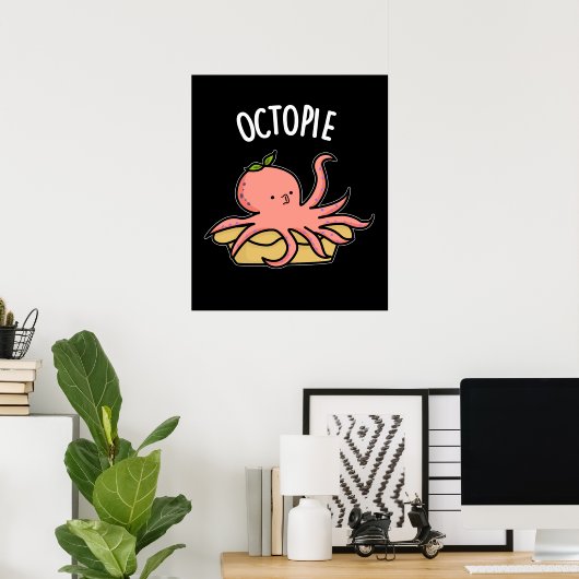 Poster Octo-pie Funny Octopus Pie Pun Pie Dark BG (Bureau à domicile)