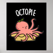 Poster Octo-pie Funny Octopus Pie Pun Pie Dark BG (Devant)