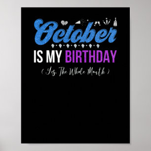 Poster October Is My Birthday