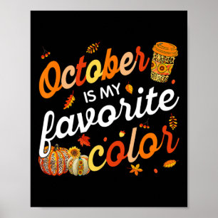 Poster Octobre Est Ma Couleur Favorite Feuilles Automne L