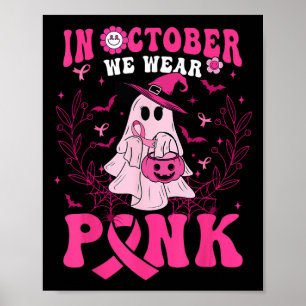 Poster Octobre Nous Portons Chemise Rose Fantôme Hallowee