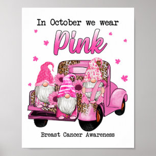 Poster Octobre Nous Portons Des Gnomes Roses Camion Cance