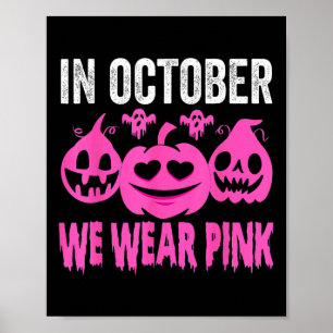 Poster Octobre Nous Portons Le Cancer Du Sein Rose Sensib