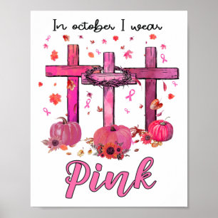 Poster Octobre Nous Portons Pink Christian Le Cancer Du S