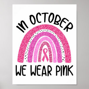 Poster Octobre Nous Portons Pink Ribbon Prix du cancer du