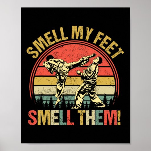 Poster Odeurs Mes Pieds Karate Odeurs Martial Art Comt (Devant)