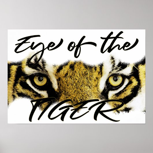 Poster Oeil du tigre, tigre, motivation, inspiration (Devant)