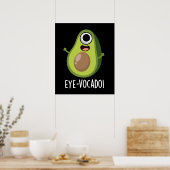 Poster Oeil vocado Drôle Avocado Pun Dark BG (Cuisine)