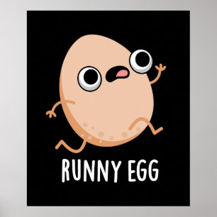 Poster Oeuf Runny Drôle Coureur d'Oeuf Pun Dark BG