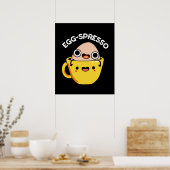 Poster Oeuf spresso Drôle Oeuf Coffee Pun BG foncé (Cuisine)
