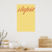 Poster Œuvre d'art murale de citation stupide – Typograph (Cuisine)