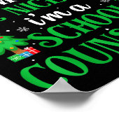 Poster Of Course I'm On Nice List I'm A School Counselor  (Coin)