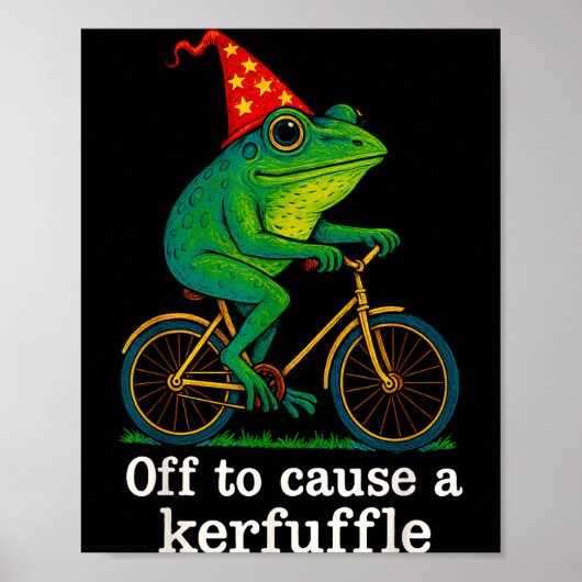 Poster Off To Cause A Kerfuffle Funny Frog Wizard Bicycle (Devant)