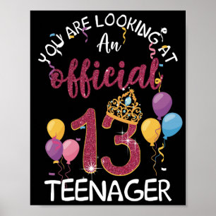 Poster Official Teenager 13th Birthday Girl 13 Year Old