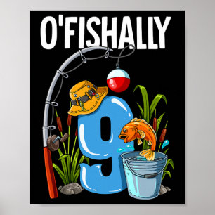Poster O'fishally 9 Ans 9ème Anniversaire Pêche