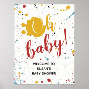 Poster Oh Baby Primaire Paint Splatter Baby shower neutre