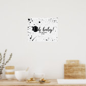 Poster Oh Bébé Noir + Blanc Splatter Unisex Baby shower (Cuisine)