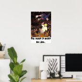 Poster Oh, ce que ça doit être... (Bureau à domicile)