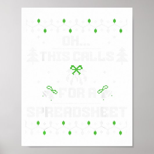 Poster Oh, cela nécessite une feuille de calcul pour Noël (Devant)