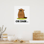 Poster Oh Dam Funny Beaver Pun (Cuisine)